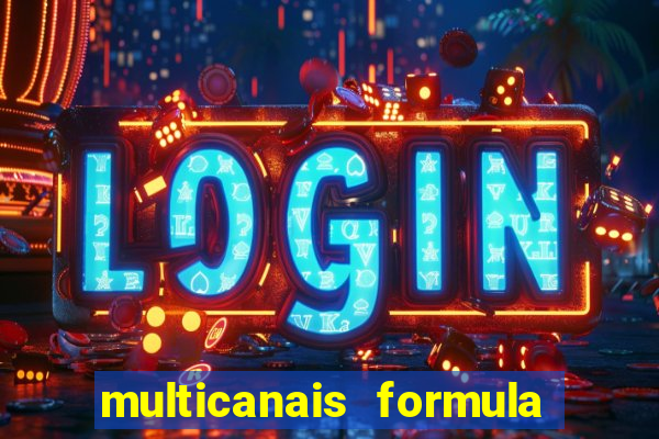 multicanais formula 1 ao vivo